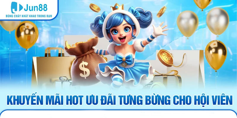 Cập nhật ưu đãi Jun88 mới nhất 2026